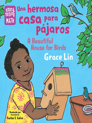 cover image of Una hermosa casa para pájaros / A Beautiful House for Birds